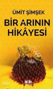 Bir Arının Hikâyesi