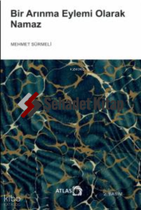 Bir Arınma Eylemi Olarak Namaz