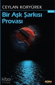 Bir Aşk Şarkısı Provası; (Şiir)
