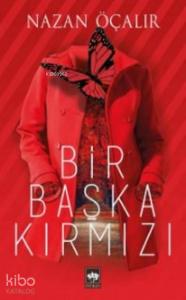 Bir Başka Kırmızı