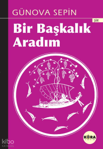 Bir Başkalık Aradım