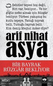 Bir Bayrak Rüzgar Bekliyor