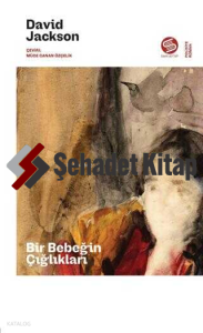 Bir Bebeğin Çığlıkları