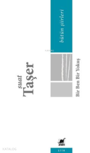 Bir Ben Bir Yokuş Bütün Şiirleri