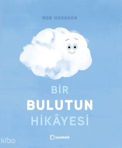 Bir Bulutun Hikâyesi