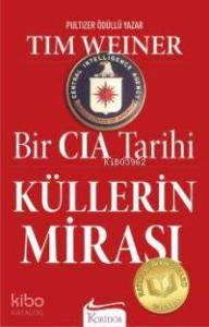 Bir Cia Tarihi| Küllerin Mirası