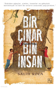Bir Çınar Bin İnsan