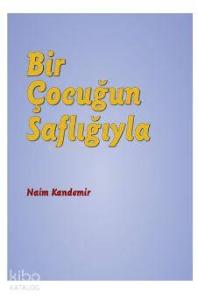 Bir Çocuğun Saflığıyla