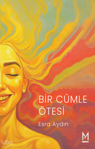 Bir Cümle Ötesi