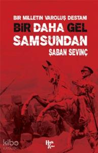 Bir Daha Gel Samsundan