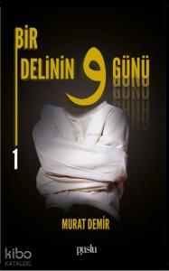 Bir Delinin 9 Günü - 1
