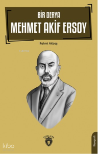 Bir Derya Mehmet Akif Ersoy