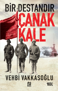 Bir Destandır Çanakkale