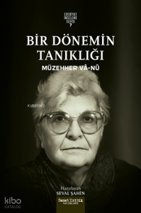Bir Dönemin Tanıklığı