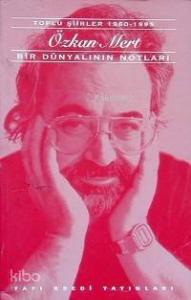 Bir Dünyalının Notları