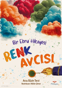 Bir Ebru Hikayesi: Renk Avcısı