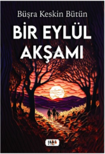 Bir Eylül Akşamı
