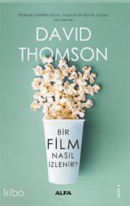 Bir Film Nasıl İzlenir