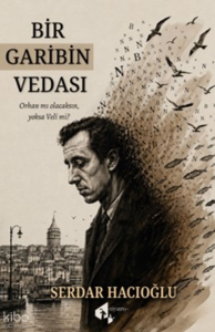 Bir Garibin Vedası