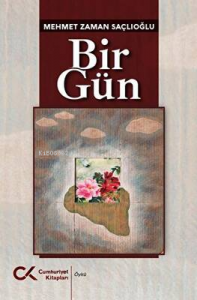 BİR GÜN