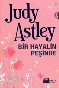 Bir Hayalin Peşinde