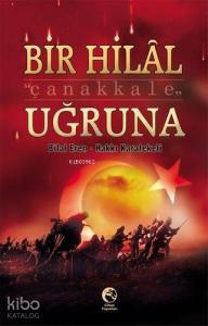 Bir Hilal Uğruna Çanakkale