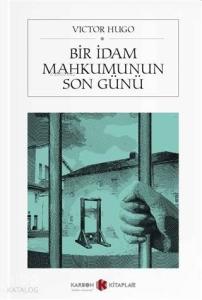 Bir İdam Mahkumunun Son Günü (Cep Boy)