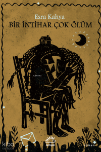 Bir İntihar Çok Ölüm
