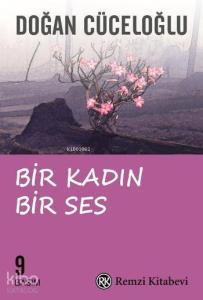 Bir Kadın Bir Ses