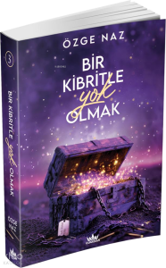 Bir Kibritle Yok Olmak 3