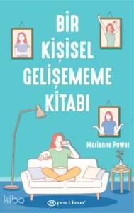Bir Kişisel Gelişememe Kitabı; Çocuklar İçin