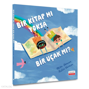 Bir Kitap mı yoksa Bir Uçak mı?