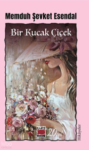Bir Kucak Çiçek
