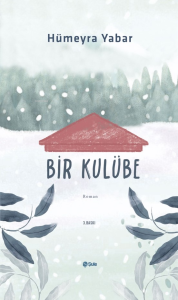 Bir  Kulübe