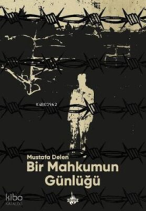 Bir Mahkumun Günlüğü