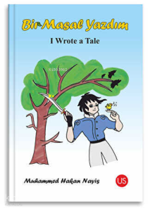Bir Masal Yazdım -  I Wrote a Tale