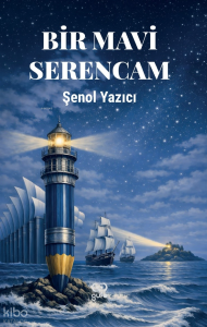 Bir Mavi Serencam