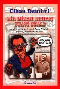 Bir Mizah Dehası Suavi Süalp