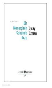 Bir Monarşinin Sonunda Arzu