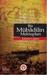 Bir Mübadilin Mektupları