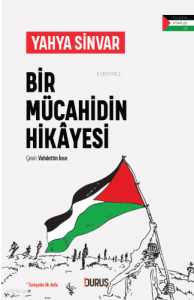 Bir Mücahidin Hikayesi
