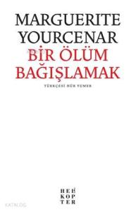 Bir Ölüm Bağışlamak