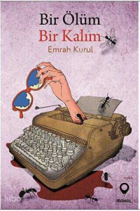 Bir Ölüm Bir Kalım