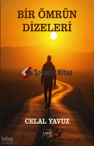 Bir Ömrün Dizeleri