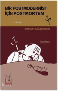 Bir Postmodernist İçin Postmortem