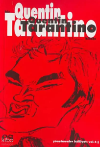 Bir Quantin Tarantino Kitabı