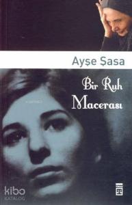 Bir Ruh Macerası