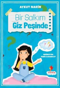 Bir Salkım Giz Peşinde