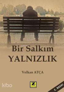 Bir Salkım Yalnızlık