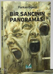 Bir Sancının Panoraması